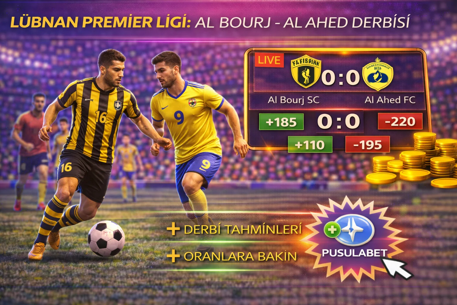 Al Bourj – Al Ahed: Şampiyonluk Yolunda Kritik Viraj